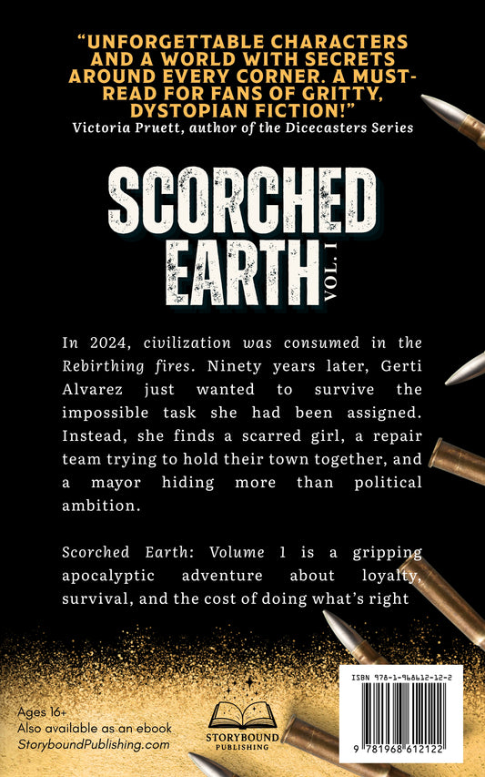 Scorched Earth: Volume I