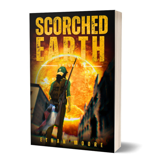 Scorched Earth: Volume I