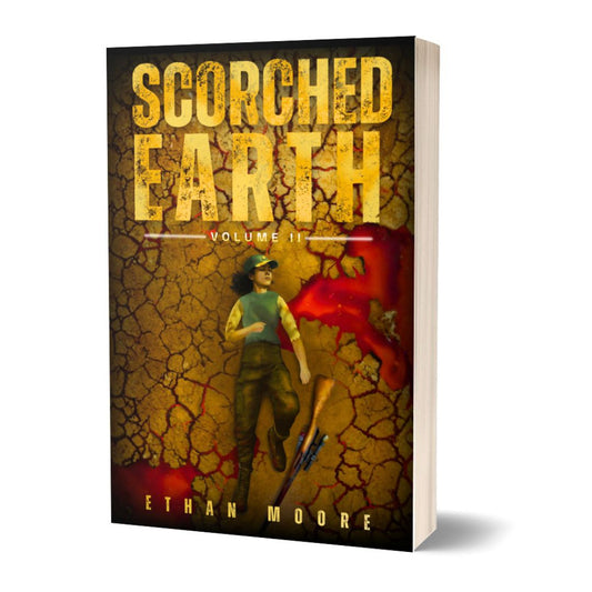 Scorched Earth: Volume II